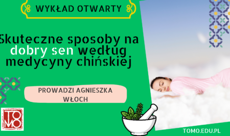 Skuteczne sposoby na dobry sen według medycyny chińskiej- Agnieszka Włoch
